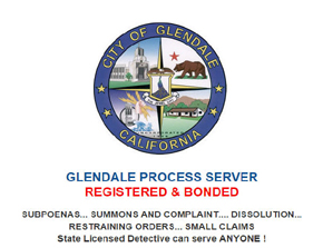 RESTRAINING ORDERS SERVED IN GLENDALE CALIFORNIA